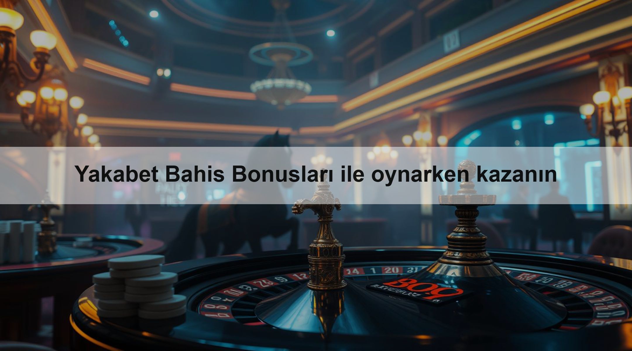 Yakabet Bahis Bonusları ile oynarken kazanın 1 Yakabet Bahis Bonusları ile oynarken kazanın